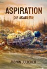 Aspiration - Jasmin Jülicher - 9783989423817