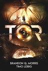 Das Tor 2 - Brandon Q. Morris ; Timo Leibig - 9783989423855