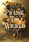 Praise The Wicked - Martin Gancarczyk - 9783989424968