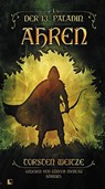 Ahren: Der 13. Paladin Band I -  - 9783989424982