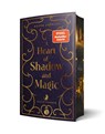 A Heart of Shadow and Magic: Nachtfunken | Mit wunderschönem Farbschnitt - Asuka Lionera - 9783989425996