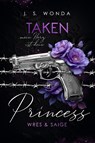 Taken Princess 2 - J. S. Wonda - 9783989427532