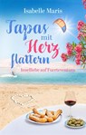 Tapas mit Herzflattern - Isabelle Maris ; Katie S. Farrell - 9783989429550
