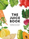 The Juice Book -  - 9783989511033