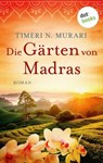 Die Gärten von Madras - Timeri N. Murari - 9783989521742