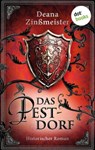 Das Pestdorf - Deana Zinßmeister - 9783989521933