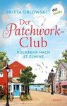 Der Patchwork-Club - Rückkehr nach St. Elwine - Britta Orlowski - 9783989522282