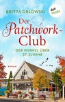 Der Patchwork-Club - Der Himmel über St. Elwine- oder: Erdbeerpunsch - Britta Orlowski - 9783989523166
