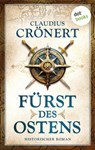 Fürst des Ostens - Claudius Crönert - 9783989523548