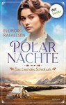 Polarnächte - Das Lied des Schicksals - Ellinor Rafaelsen - 9783989524477