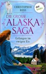 Gefangen im ewigen Eis - Christopher Ross - 9783989525139