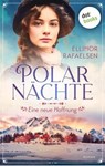 Polarnächte - Eine neue Hoffnung - Ellinor Rafaelsen - 9783989525306
