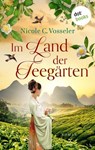 Im Land der Teegärten - oder: Der englische Botaniker - Nicole C. Vosseler - 9783989526532