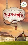 Fastenopfer - Anton Leiss-Huber - 9783989527669