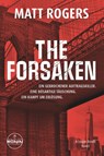 The Forsaken - Matt Rogers - 9783989556126