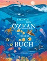 Erkunde den Ozean in diesem Buch - Rachel Elliot - 9783989620407