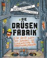 Die Drüsenfabrik - Rachel Poliquin - 9783989620711
