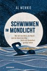 Schwimmen im Mondlicht - Al Mennie - 9783989621220
