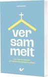 Versammelt - Karl Deenick - 9783989630048