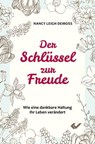 Der Schlüssel zur Freude - Nancy Leigh DeMoss - 9783989635272