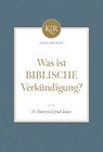 Was ist biblische Verkündigung? - David Martyn Lloyd-Jones ; Voice of Hope - 9783989672277