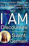 The I AM Discourses - Bernd Prokop ; Saint Germain ; Godfré Ray King - 9783989740082