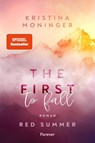 The First to Fall - Kristina Moninger - 9783989780118