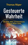 Gesteuerte Wahrheit - Thomas Röper - 9783989921306