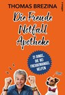 Die Freude Notfall Apotheke - Thomas Brezina - 9783990013106