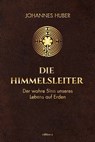Die Himmelsleiter - Johannes Huber - 9783990015964