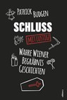 Schluss - mit lustig! - Patrick Budgen - 9783990016268