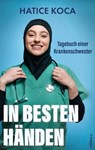 In besten Händen - Hatice Koca - 9783990018132