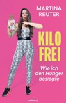 Kilofrei - Martina Reuter - 9783990018941