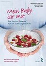 Mein Baby isst mit - Ariane Hitthaller ; Lisa Peterlik ; Petra Ruso - 9783990020357