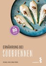Ernährung bei Sodbrennen - Erika Pirich ; Michael Rogy - 9783990021194