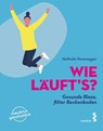 Wie läuft's? - Nathalie Rosenegger - 9783990021620