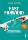 FAST FORWARD - Alice Schmidt ; Claudia Winkler ; Florian Schütz ; Jeroen Dobbelaere - 9783990021705