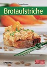 Brotaufstriche - Thomas Edlinger ; Inge Krenn ; Evelyn Mohrenberger - 9783990050637