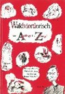 Waldviertlerisch von Aschlings bis Zweringst - BRUCKNER,  Hubert - 9783990052310