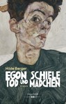 Egon Schiele - Tod und Mädchen - Hilde Berger - 9783990124567