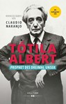 Tótila Albert - Claudio Naranjo - 9783990126080