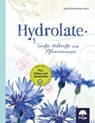 Hydrolate - Ingrid Kleindienst-John - 9783990251287