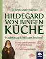 Hildegard von Bingen Küche - Petra Zizenbacher - 9783990254134