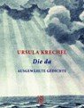 Die da - Ursula Krechel - 9783990274408