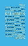 Europa Erlesen Kalabrien - Gino Chiellino - 9783990293430