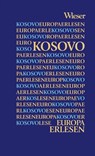 Europa Erlesen Kosovo - Christine Zucchelli ; Günter Zucchelli - 9783990293447