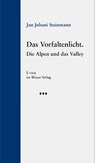 Das Vorfaltenlicht - Jan Juhani Steinmann - 9783990296943