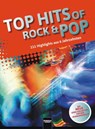 Top Hits of Rock & Pop - Markus Detterbeck ; Lorenz Maierhofer - 9783990354117
