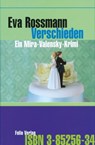 Verschieden - Eva Rossmann - 9783990370070