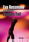 Evelyns Fall - Eva Rossmann - 9783990370100